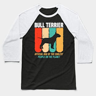 Official Dog Of The Coolest People Bull Terrier Baseball T-Shirt